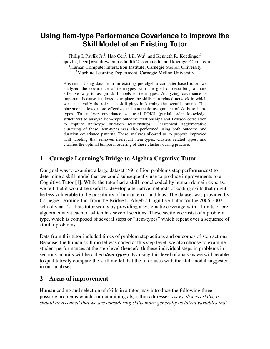 First page thumbnail for Using item-type performance covariance to improve the skill model of an existing tutor